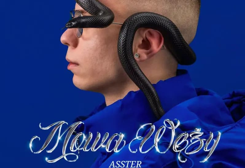 O czym syczą węże – o rap-debiucie Asstera „Mowa węży” O czym syczą węże – o rap-debiucie Asstera „Mowa węży”